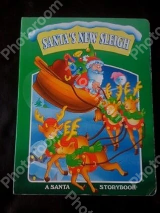Santa's New Sleigh (A Santa Storybook)
