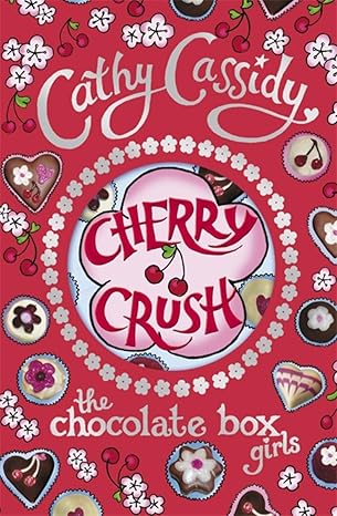 Chocolate Box Girls: Cherry Crush