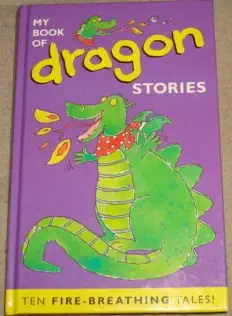 My Book Of  Dragon Stories