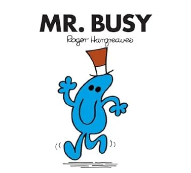 Mr. Busy