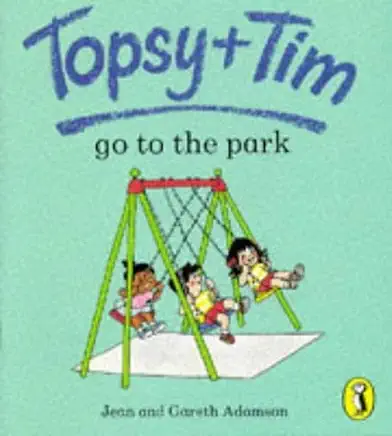 Topsy And Tim Go To The Park