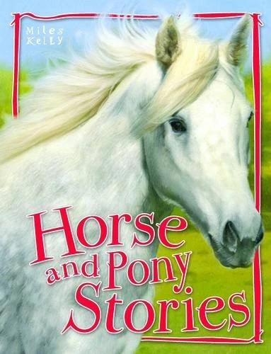 Horse and Pony Stories