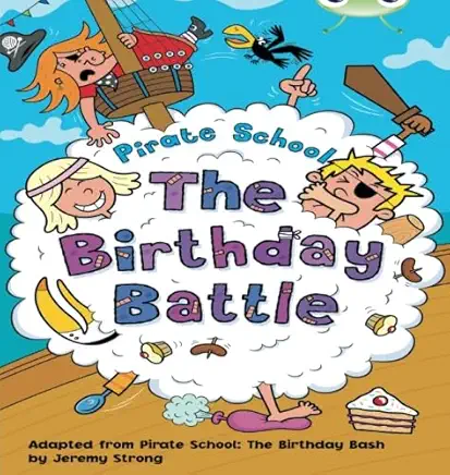 Pirate School: The Birthday Battle