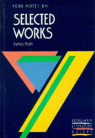 Selected Works of Sylvia Plath