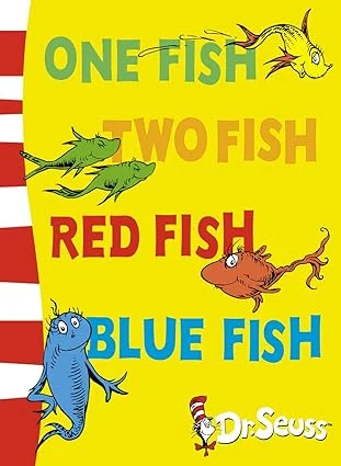 One Fish, Two Fish, Red Fish, Blue Fish