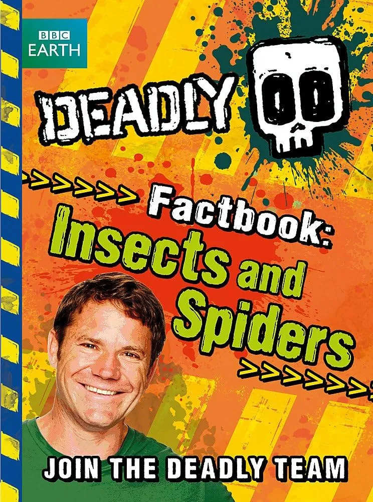 Deadly Factbook: Minibeasts, Spiders and Insects
