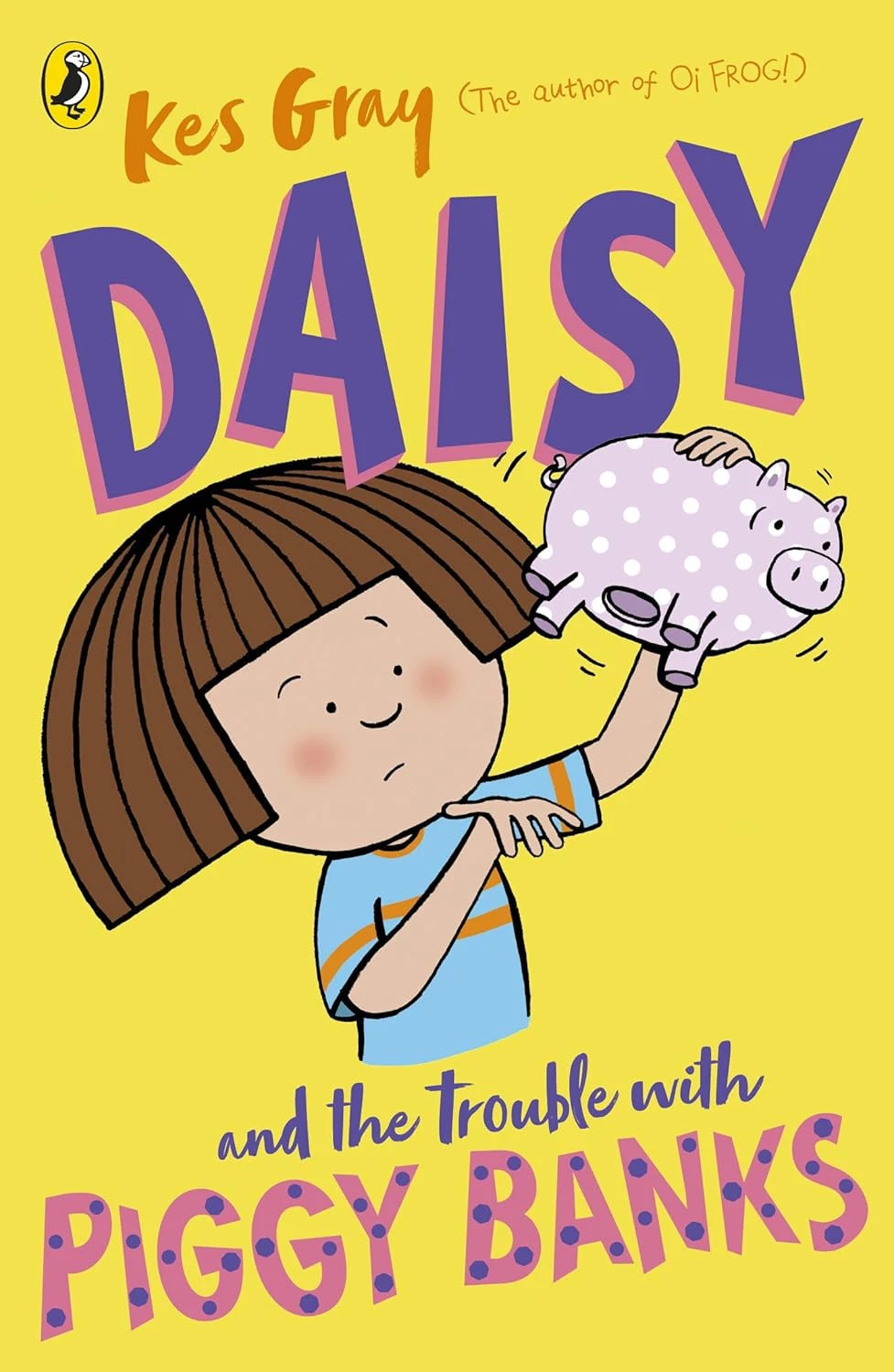Daisy and the Trouble with Piggy Banks (Daisy Story Book 10)