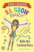 Kylie the Carnival Fairy (Rainbow Magic Early Reader )