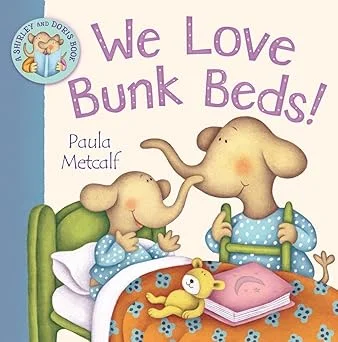 We Love Bunk Beds!