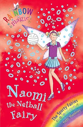 RAINBOW MAGIC: NAOMI THE NETBALL FAIRY