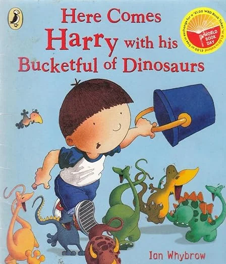 Here Comes Harry with his Bucketful of Dinosaurs