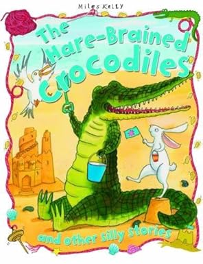 The Hare-Brained Crocodiles