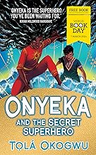 Onyeka and the Secret Superhero