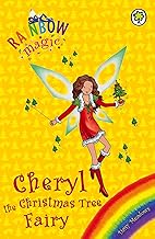 Cheryl the Christmas Tree Fairy (Rainbow Magic)