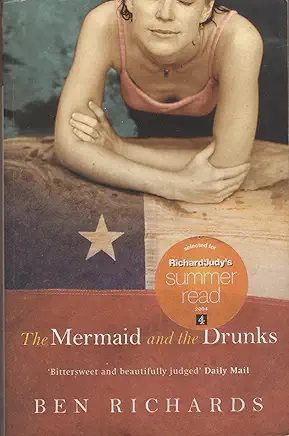THE MERMAID AND THE DRUNKS