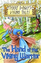 The Hand of the Viking Warrior (Viking Tales)