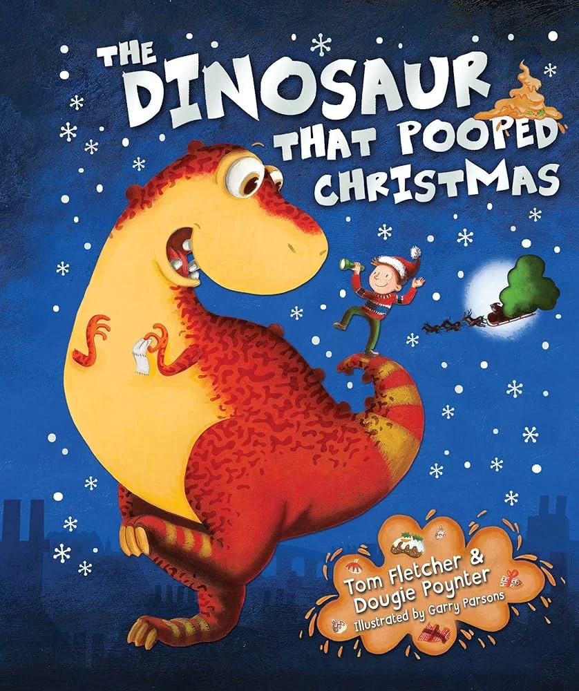 The Dinosaur That Pooped Christmas!
