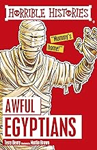 Awful Egyptians (Horrible Histories)