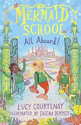 Mermaid School: All Aboard!