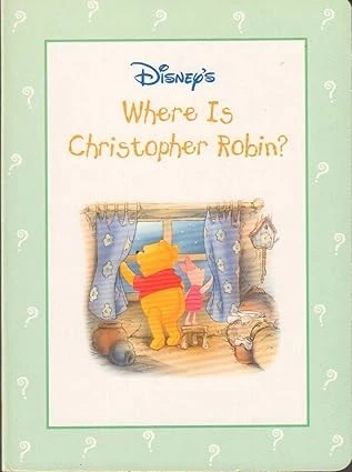 Disney's Where Is Christopher Robin?