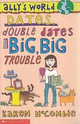 Dates, Double Dates and Big, Big Trouble