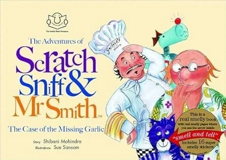 The Adventures of Scratch, Sniff and Mr Smith