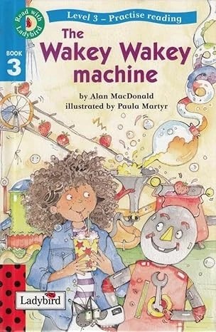 Read With Ladybird 03 Wakey Wakey Machine