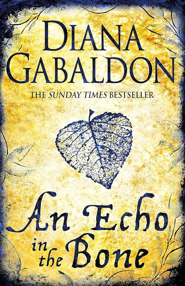An Echo in the Bone: A Novel