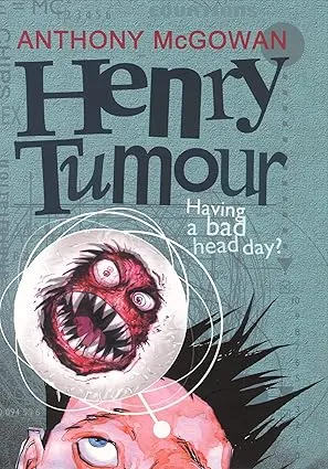 Henry Tumour