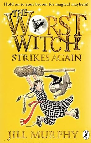The Worst Witch Strikes Again