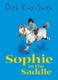 Sophie in the Saddle (Sophie Adventures)