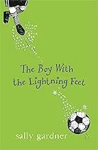 The Boy with the Lightning Feet Kindle