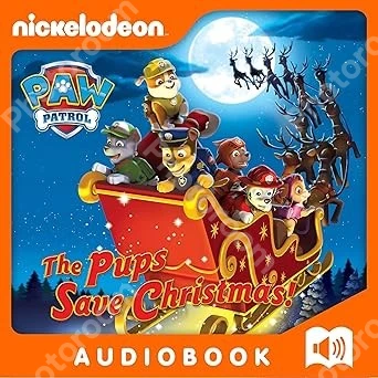The Pups Save Christmas!: PAW Patrol