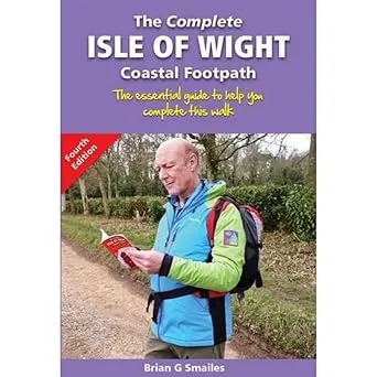 The Complete Isle of Wight Coastal Footpath