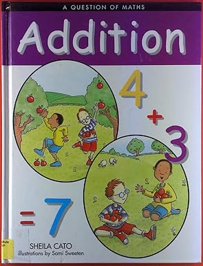 Addition ( A Question of Maths)