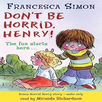 Don't Be Horrid, Henry