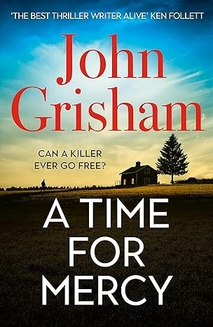 A Time for Mercy: John Grisham’s Latest No. 1 Bestseller
