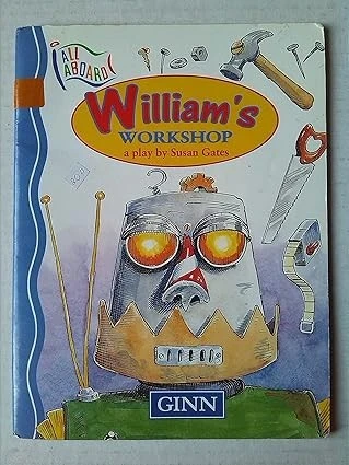 All Aboard :Key Stage 2:Stage 12 Play :Williams Workshop