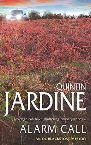 Alarm Call (Oz Blackstone, #8)