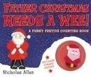 Father Christmas Needs A Wee Book & Finger Puppet