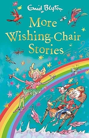 More Wishing-Chair Stories: Book 3 (The Wishing-Chair)