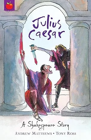 SHAKESPEARE STORIES: JULIUS CAESAR