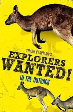 Explorers Wanted!: In the Outback