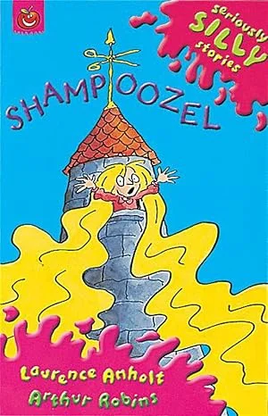 SERIOUSLY SILLY STORIES: SHAMPOOZEL