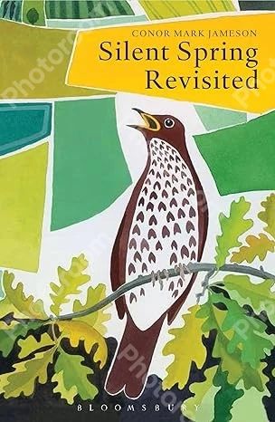 Silent Spring Revisited