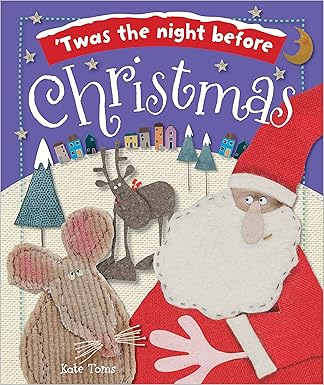 Twas the Night Before Christmas