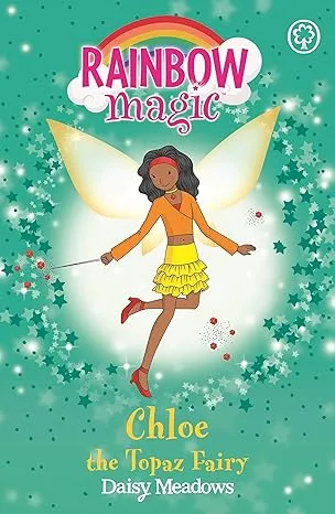 Chloe the Topaz Fairy: The Jewel Fairies Book 4