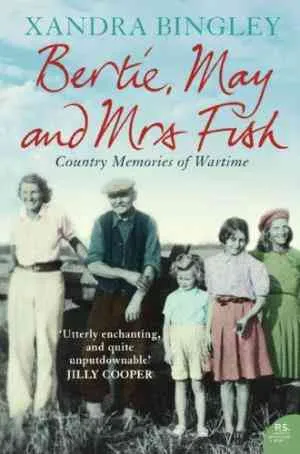 Bertie, May and Mrs Fish