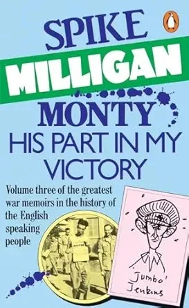 Monty: His Part in My Victory