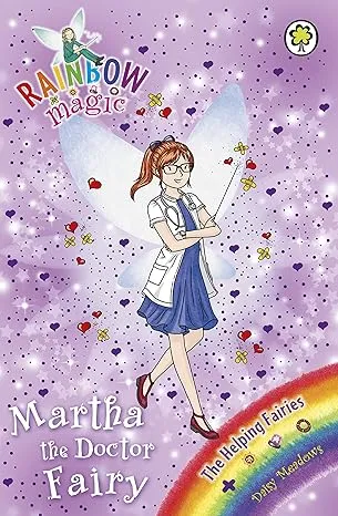 Martha the Doctor Fairy: The Helping Fairies